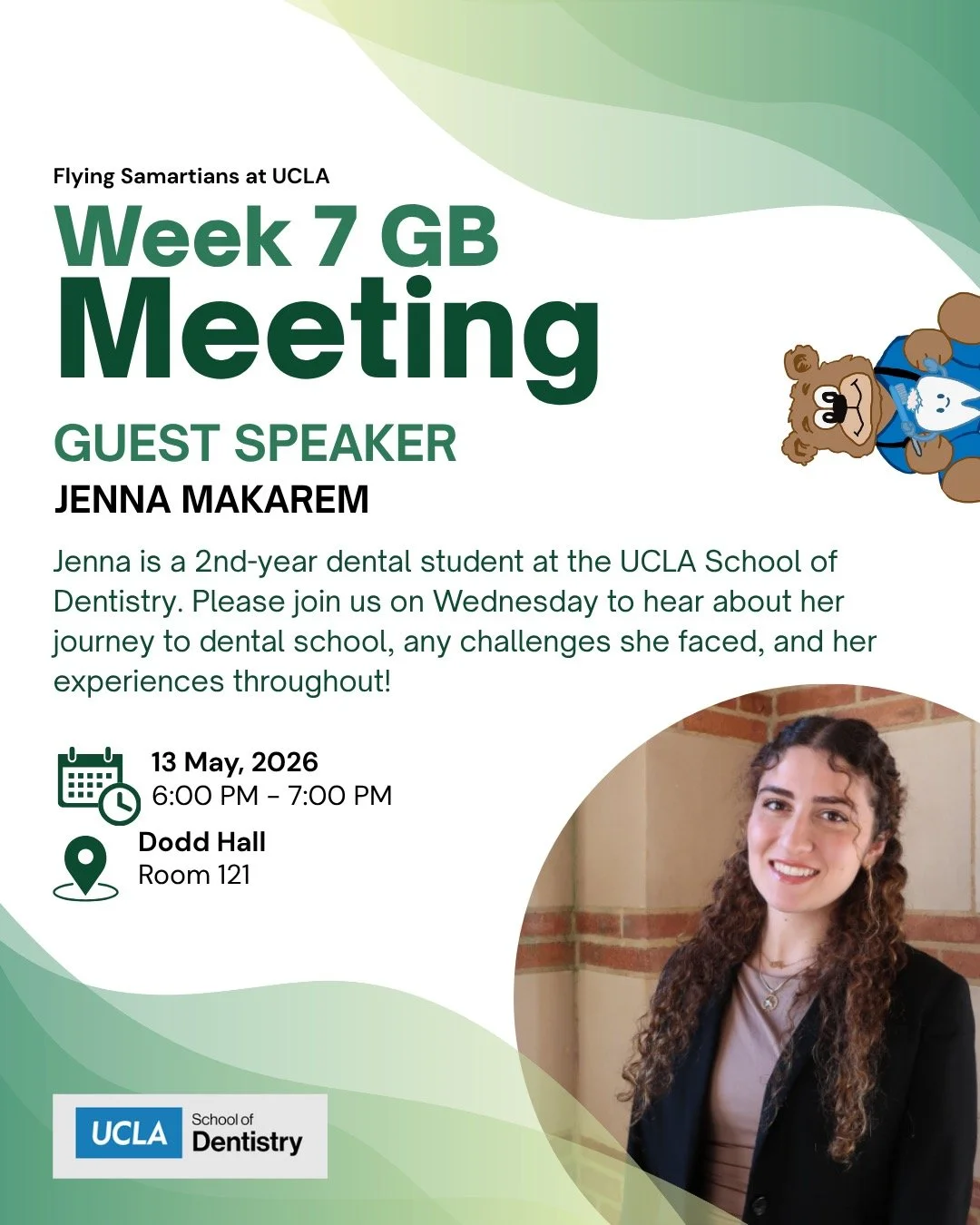 Week 7 GB Meeting💙 
Please join us this Wednesday on May 13th in Dodd Hall 121 to hear about Jenna Makarem's journey to dental school. Don't miss out on this opportunity to learn, ask questions, and earn 1 point for clinic!!🦷🧸