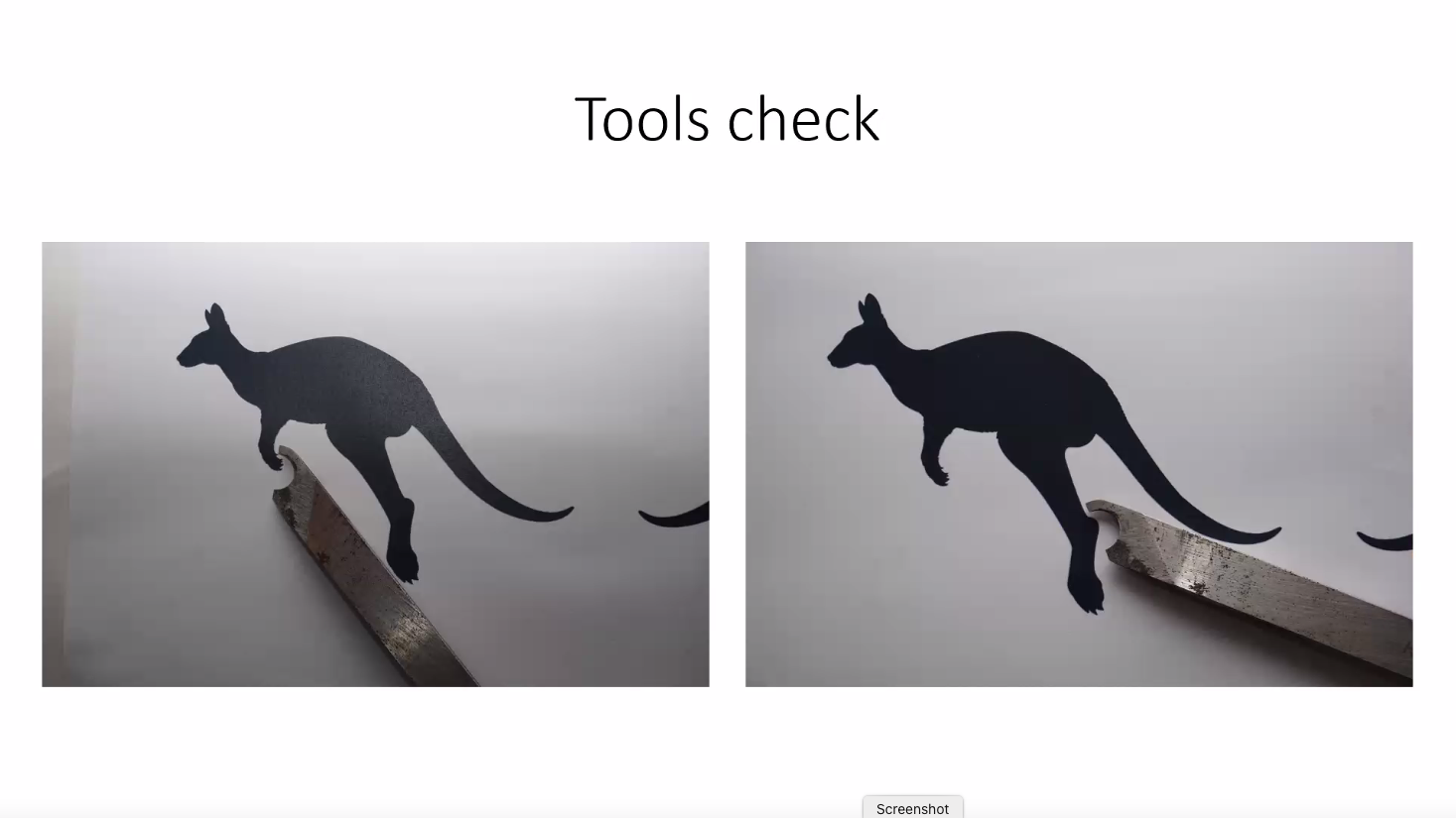  A tool check is vital to see if you can fit your tools into the contours of the silhouette. 