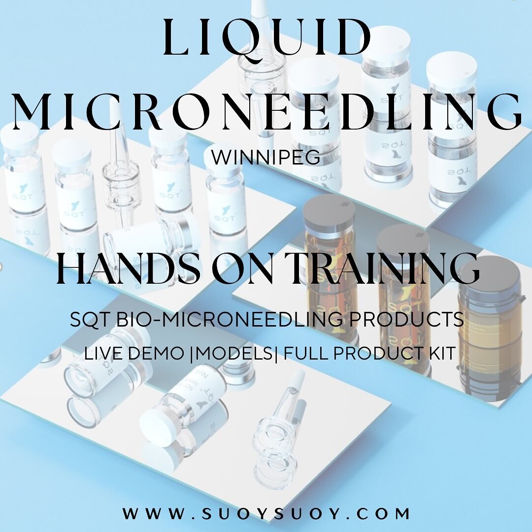 WINNIPEG + TORONTO come join us for a SQT BIO-MICRONEEDLING class! 

Register: HELLO@SUOYSUOY.COM 

Visible results in about 7 days due to SQT Bio-Microneedling spicules activating the basal cells! 

SQT Bio-Microneedling can create 3,000,000 to 5,00