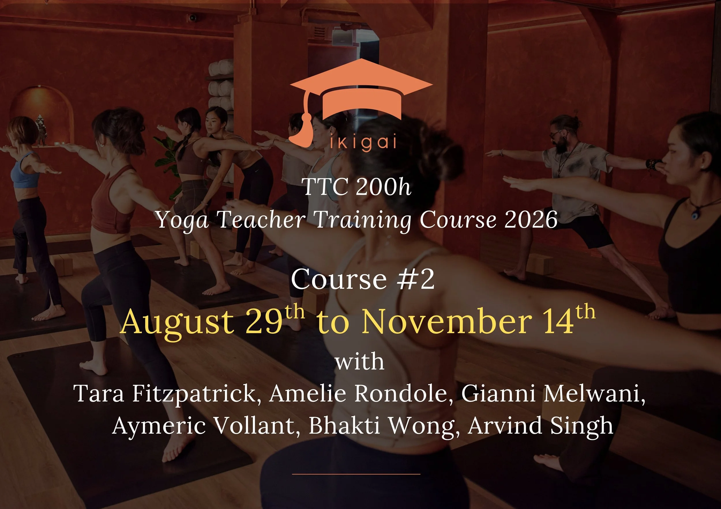 200-Hour Yoga Teacher Training Course with IKIGAI Team (August)