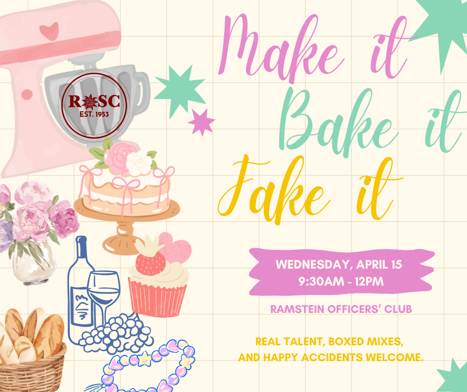 SAVE THE DATE: MAKE IT. BAKE IT. FAKE IT.