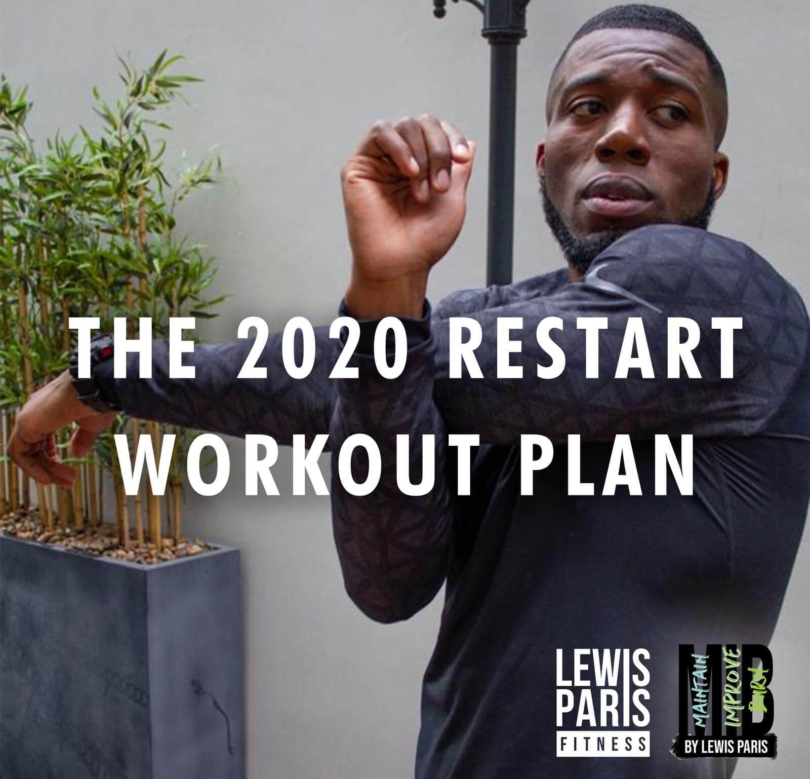 LPF 2020 restart workout plan