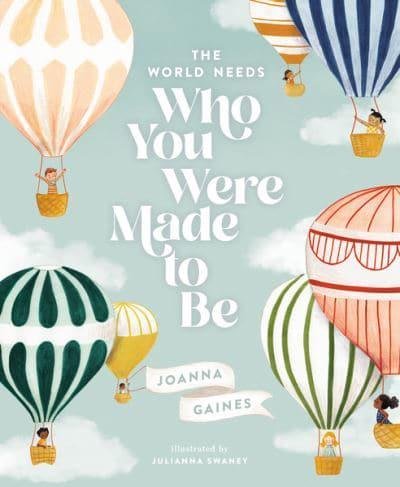 The World Need Who.. By Joanna Gaines .jpg