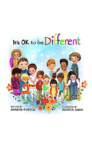 It's Okay To Be Different By Sharron Purtill.jpg