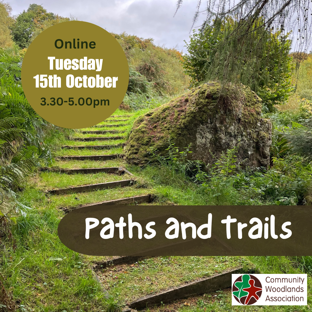 Paths and Trails — Community Woodlands Association
