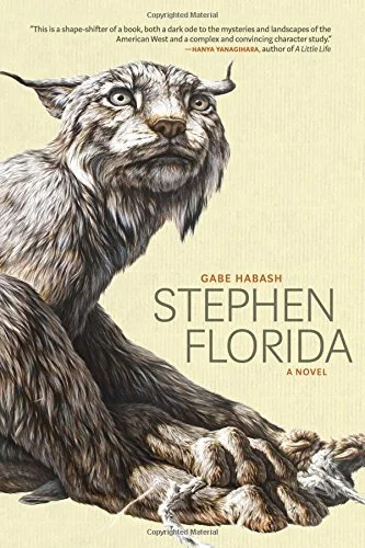 Where the Meat Is: On Gabe Habash’s Debut Novel Stephen Florida