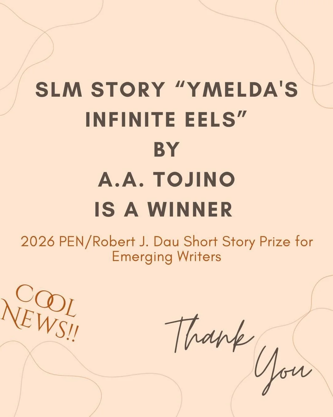 SLM’S PEN/DAU SHORT STORY PRIZE WINNER: A.A. TOJINO!