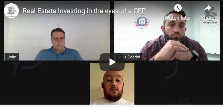 Real Estate Investing through the eyes of a CFP®