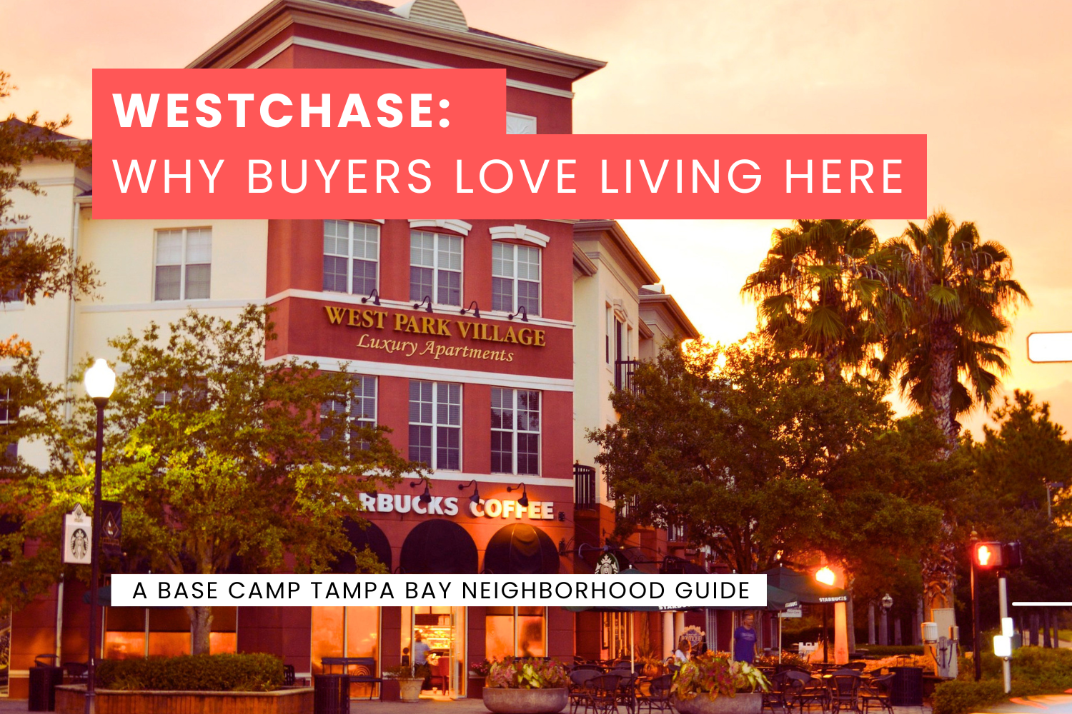 Your Complete Guide to Living in Westchase, Florida