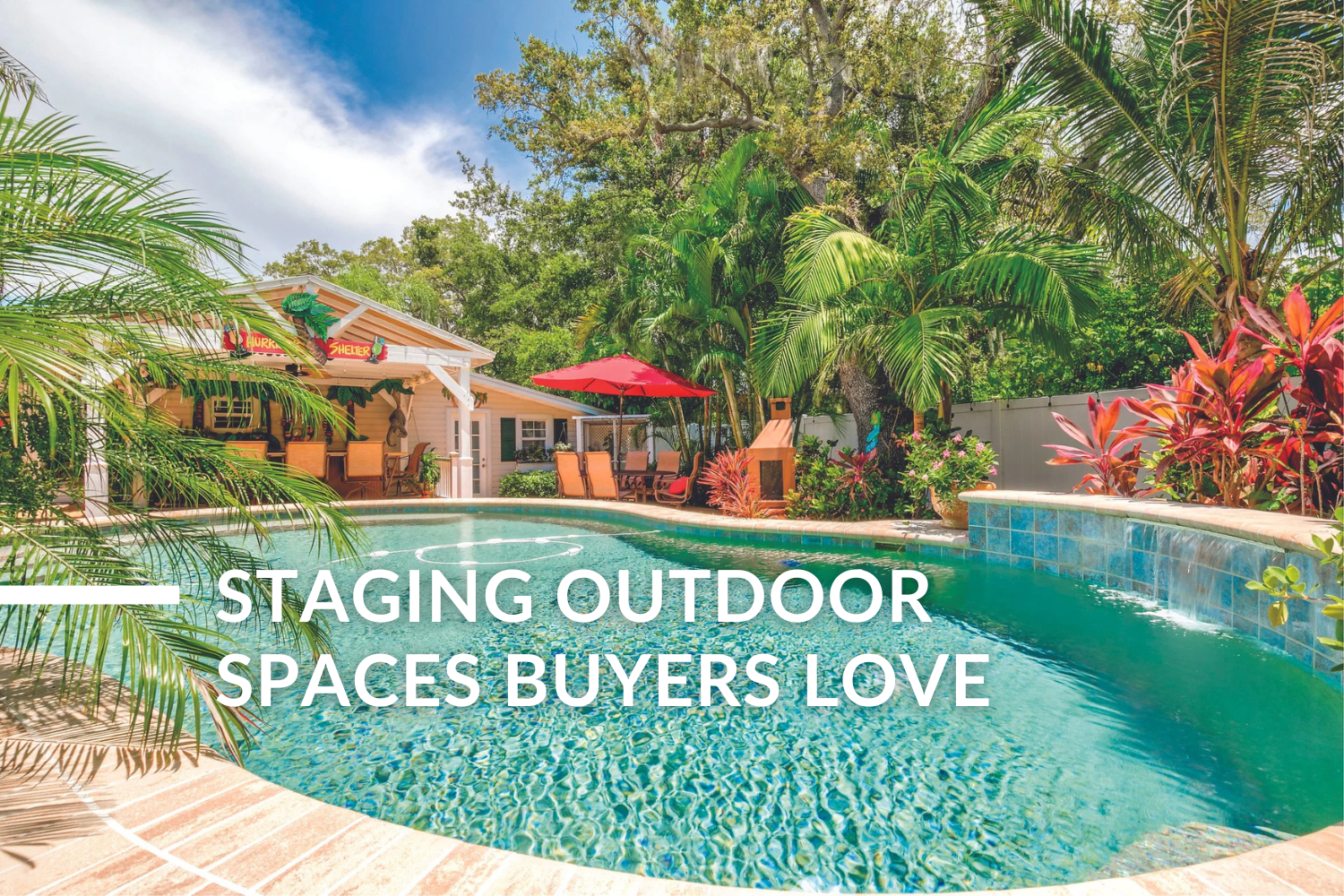 How to Stage Your Outdoor Spaces to Sell Your Home Faster in Tampa Bay