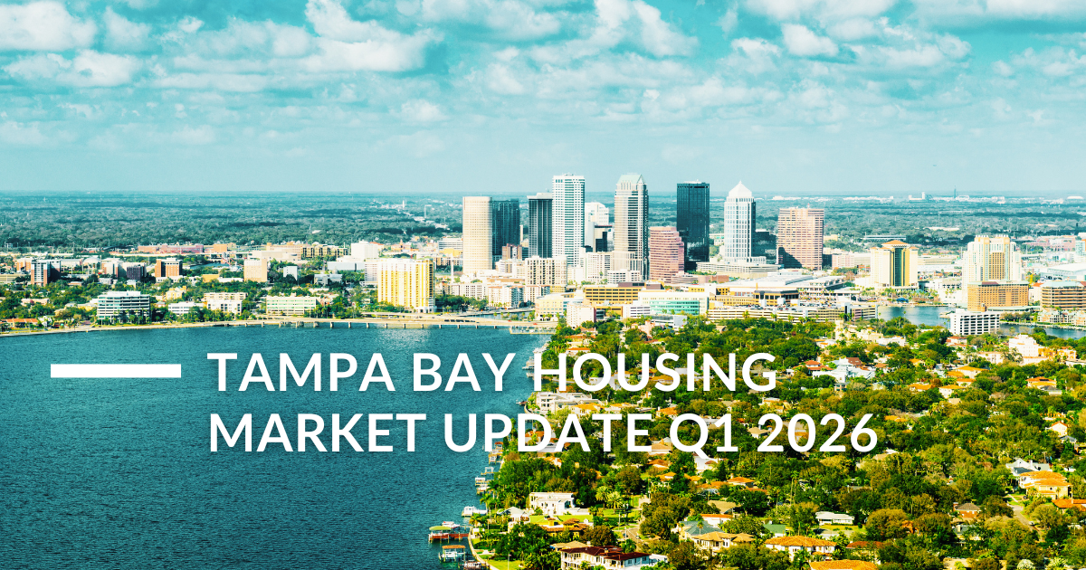 Tampa Bay Housing Market Update Q1 2026: What Buyers and Sellers Need to Know