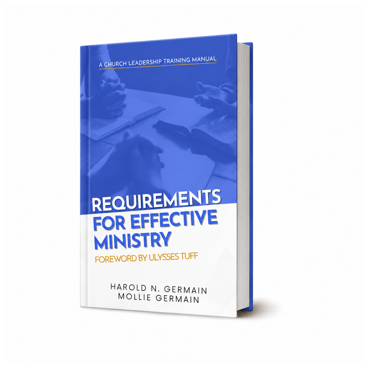 Requirements For Effective Ministry