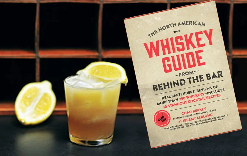 Whiskey Guide, From Behind the Bar 