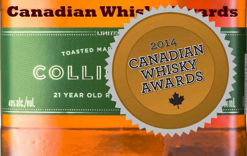 Canadian Whisky Awards 2014 - Canada's Top Whiskies