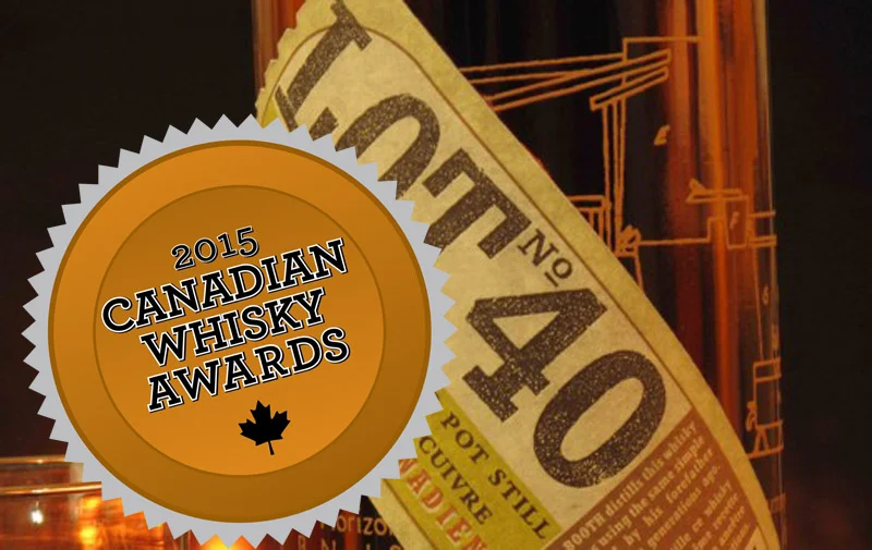 Canadian Whisky Awards 2015 - Best In The World