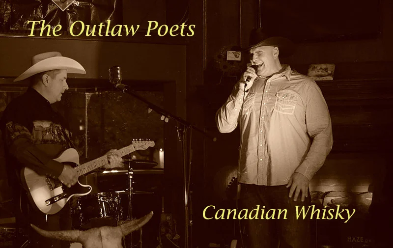 Outlaw Poets Serenade Canadian Whisky