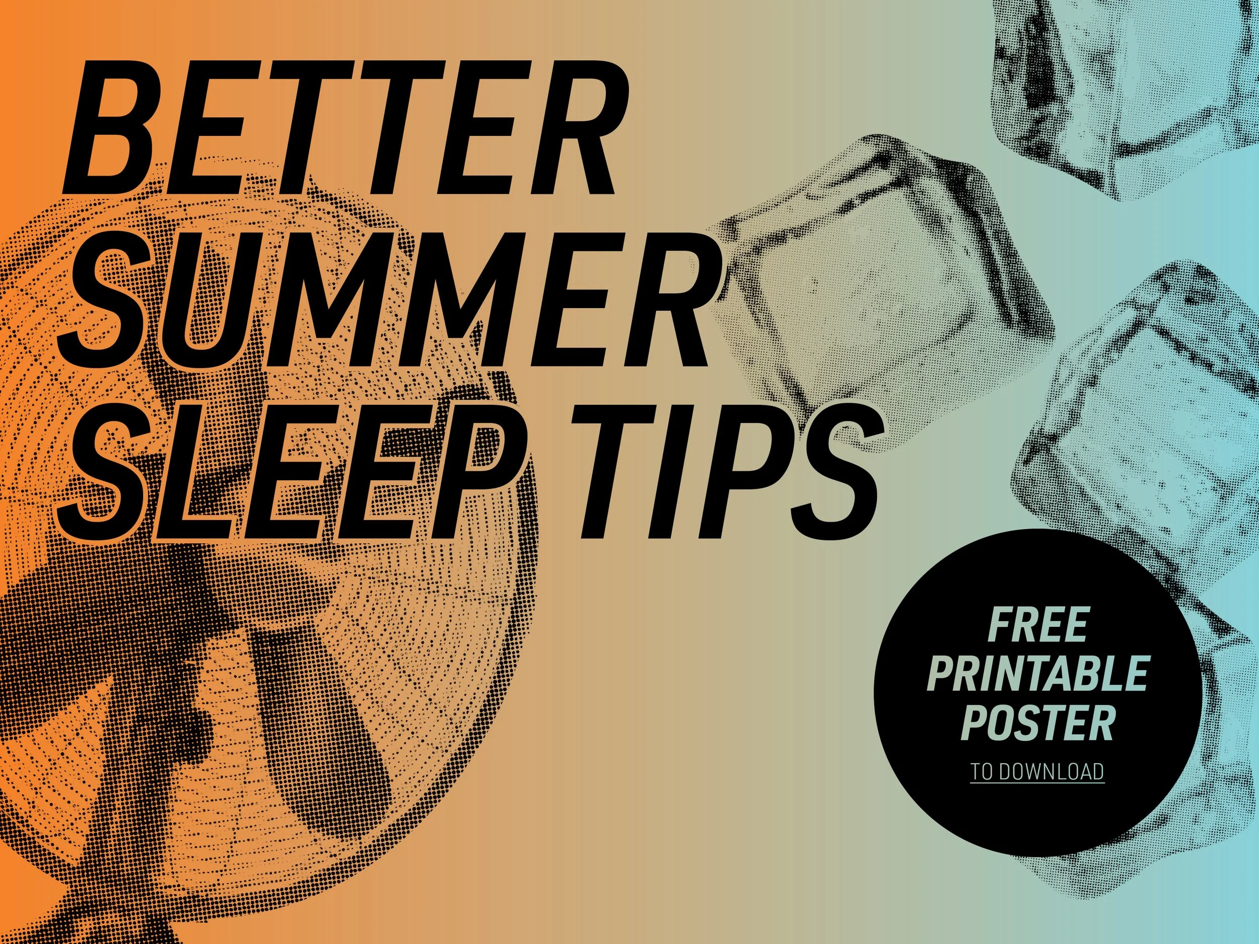 Achieving better sleep as a night shift worker in summer