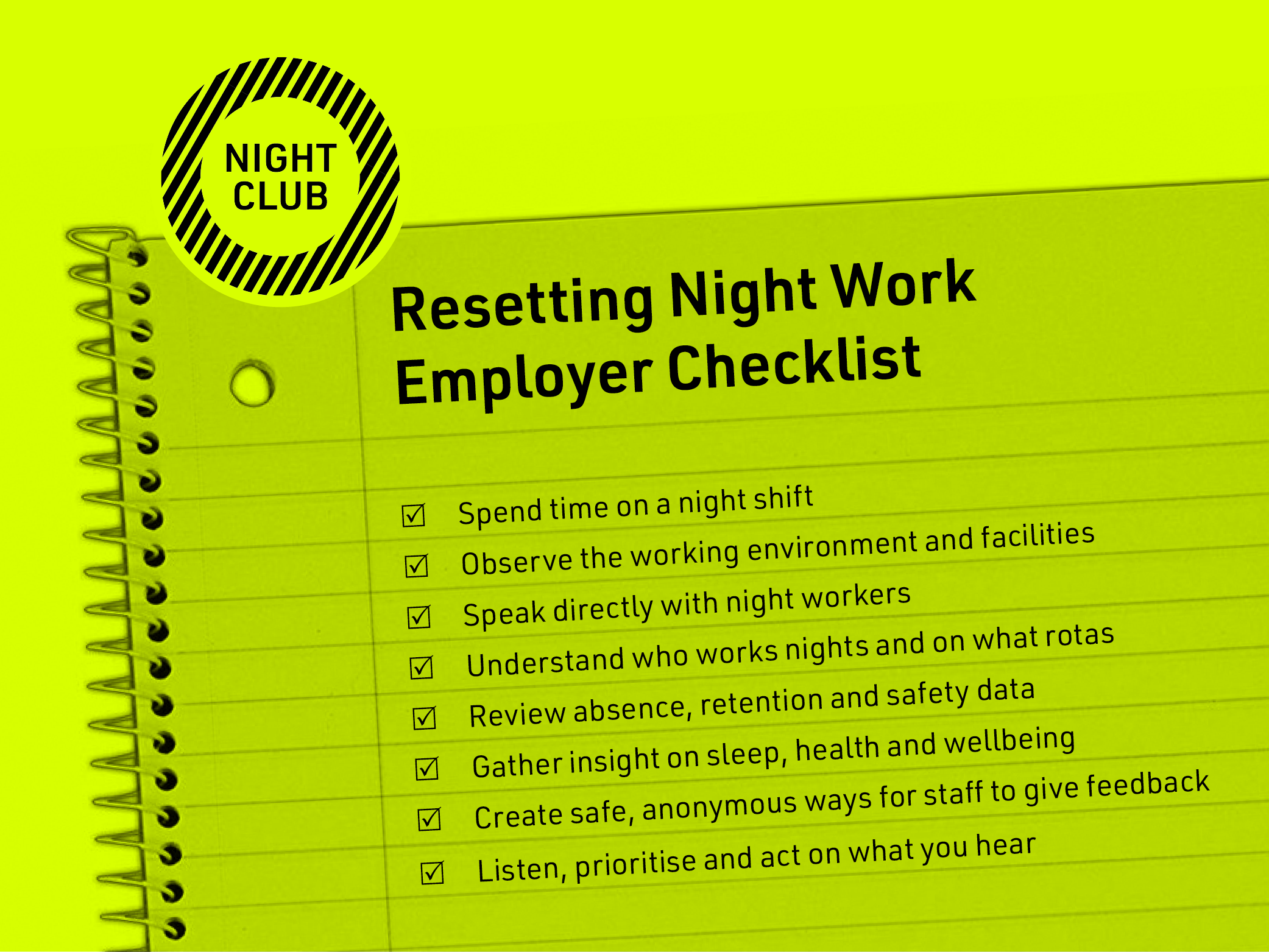 A neon yellow graphic shows a note page with the title 'Resetting Night Work Employer Checklist', and underneath are a number of items that have been ticked off the list. There is also a Night Club logo.