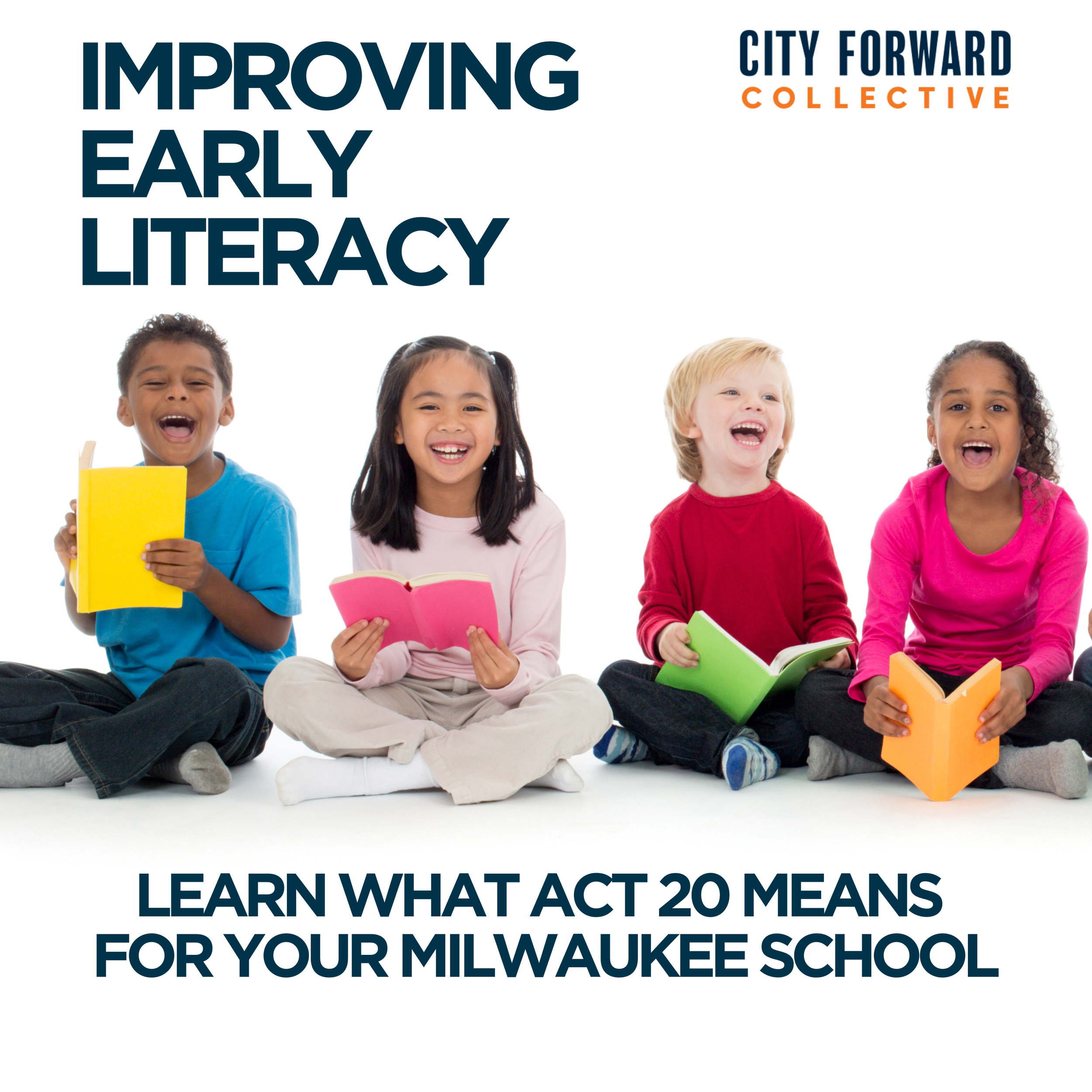 Literacy Bill Act 20 Wisconsin - City Forward Collective (1).png