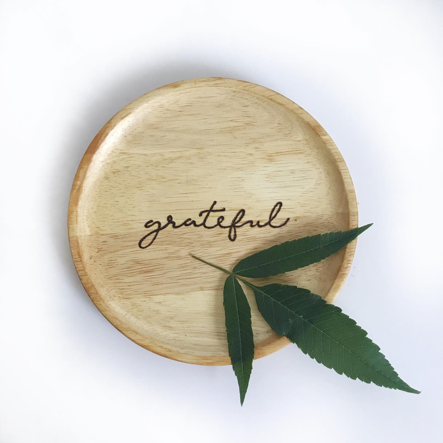 This &quot;grateful&quot; plate is the newest addition to my wooden ware collection! You can see it on MaryKingsHeart.com - click on &quot;Etsy Shop&quot; And...if you didn't catch the video of this plate being burned by hand, check out yesterday's p