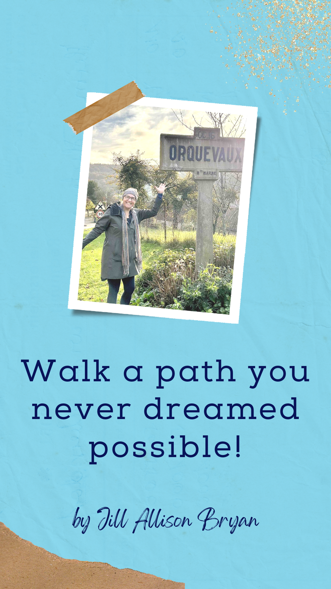 Walk a path you never dreamed possible!