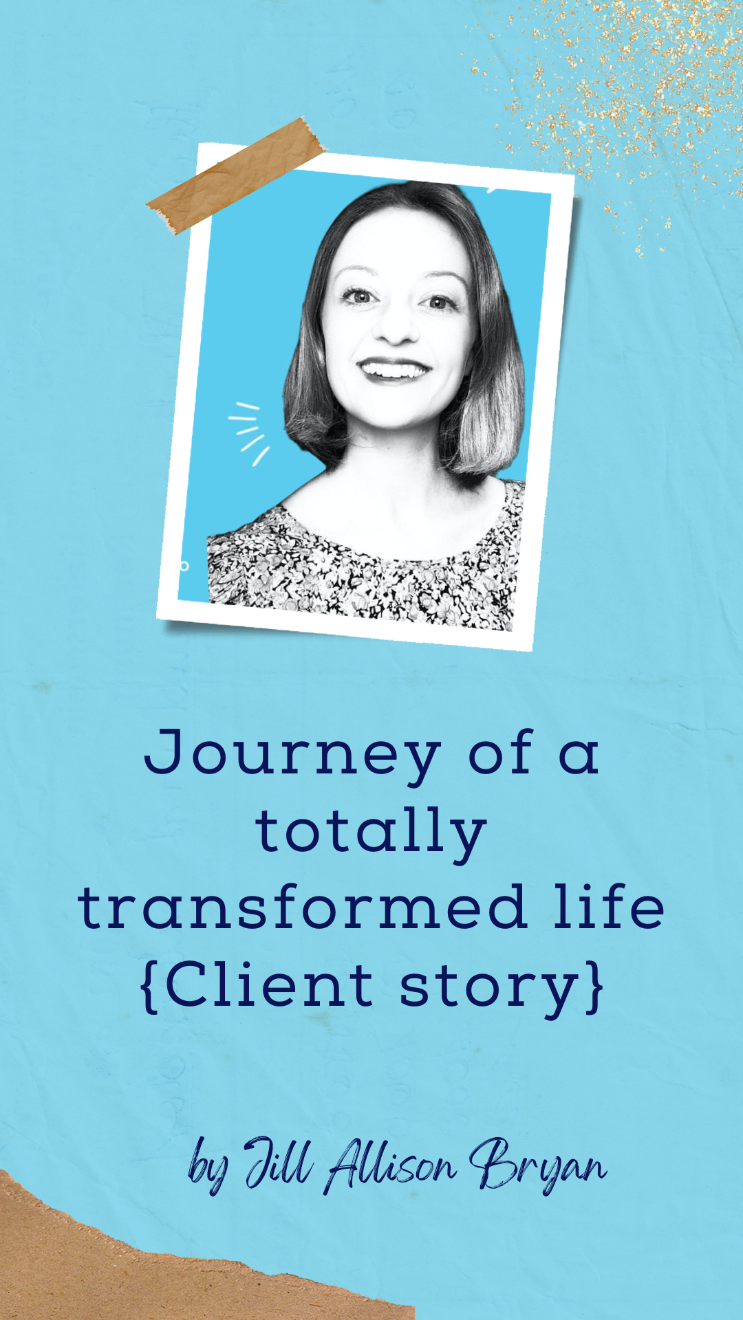 Journey of a totally transformed life {Client story}