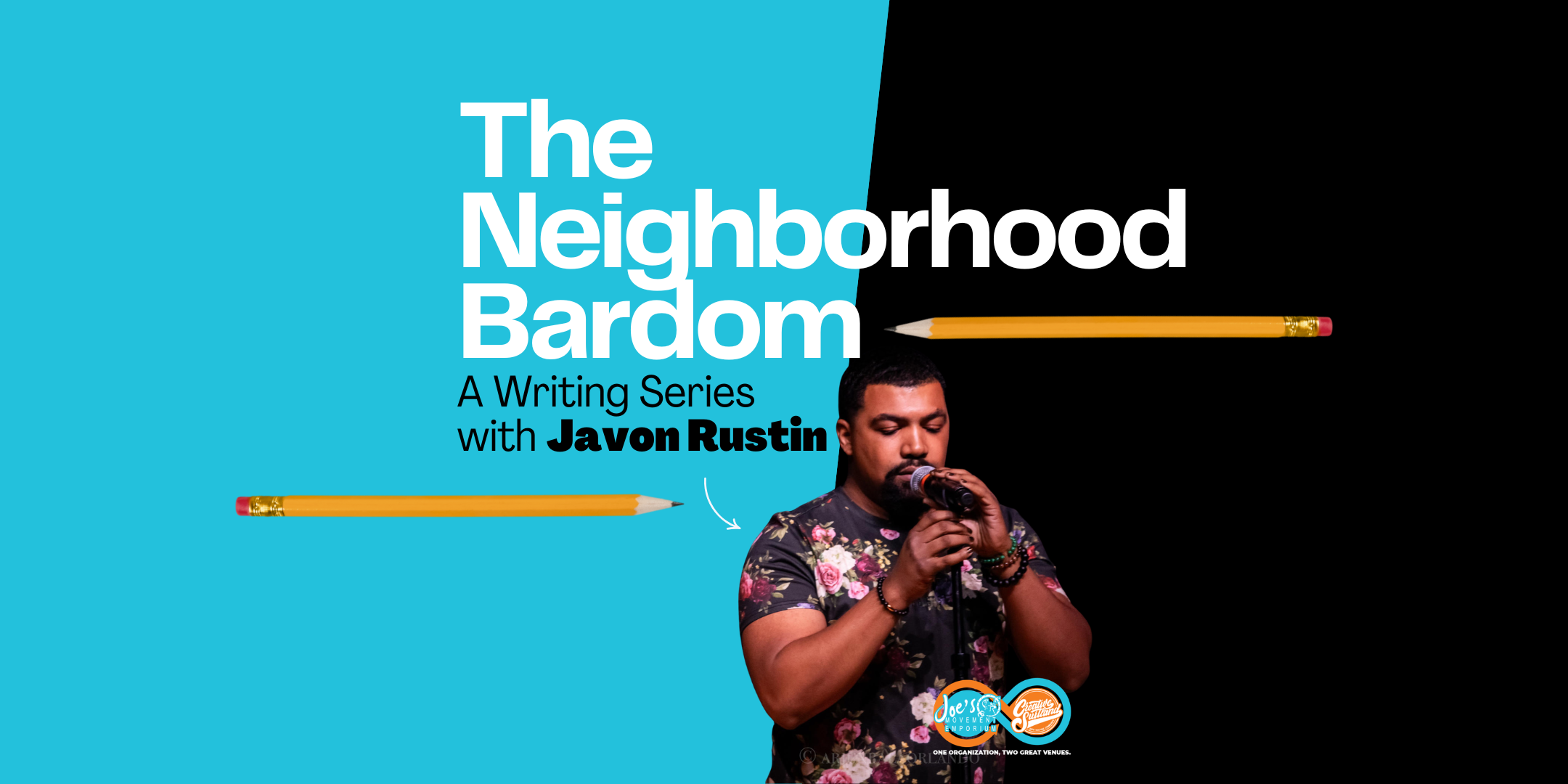 The Neighborhood Bardom with Javon Rustin
