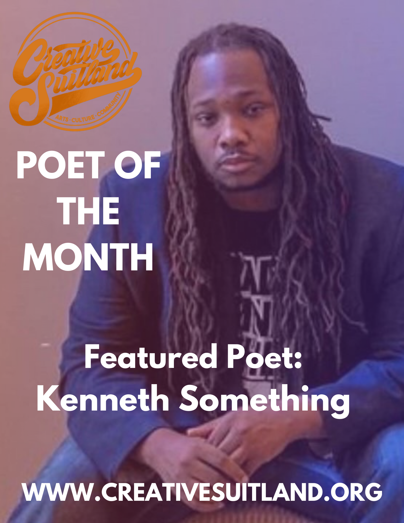 Poet of the Month — Creative Suitland Arts Center