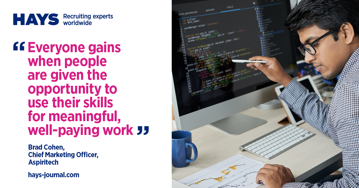 Quote from Brad Cohen, Chief Marketing Officer for Aspiritech, which says "Everyone gains when people are given the opportunity to use their skills for meaningful, well-paying work."