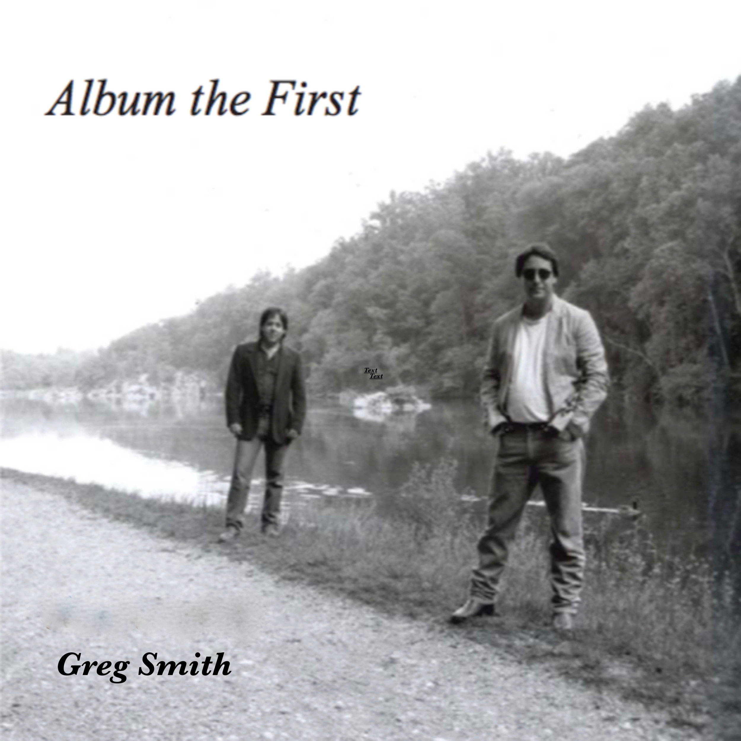 GregSmith_Album the First cover art_PUBLISHER.jpg