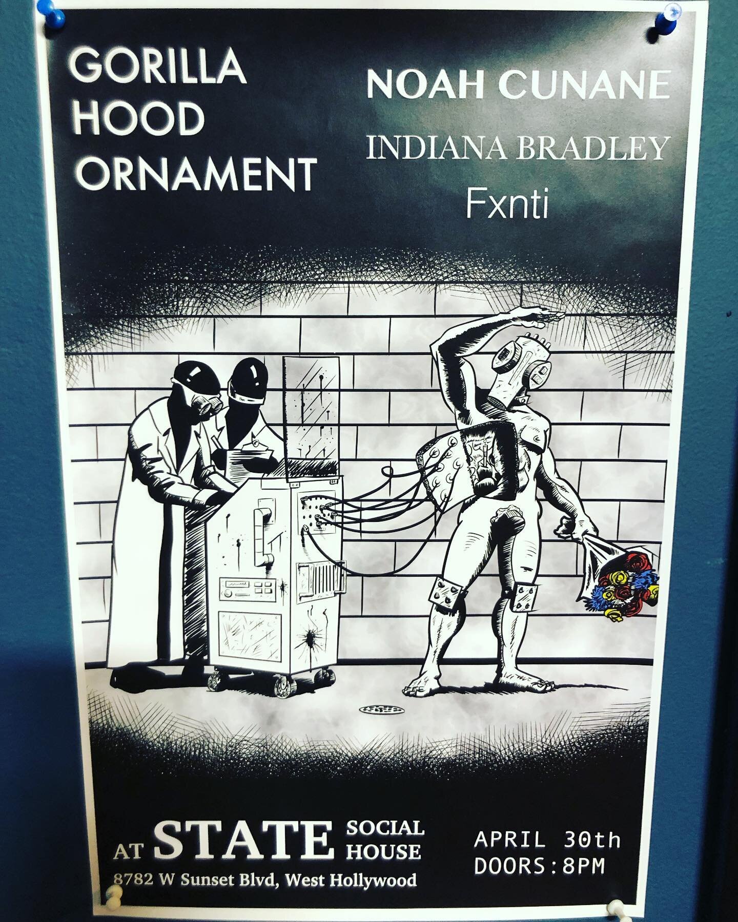 TOMORROW night (4/30) at @stateweho 🎶 @gorilla_hood_ornament @noahcunane @indianabradley @_fxnti 
&bull;&bull;&bull;&bull;&bull;&bull;&bull;&bull;&bull;&bull;&bull;
Doors 8PM 
&bull;&bull;&bull;&bull;&bull;&bull;&bull;&bull;&bull;&bull;&bull;
State 