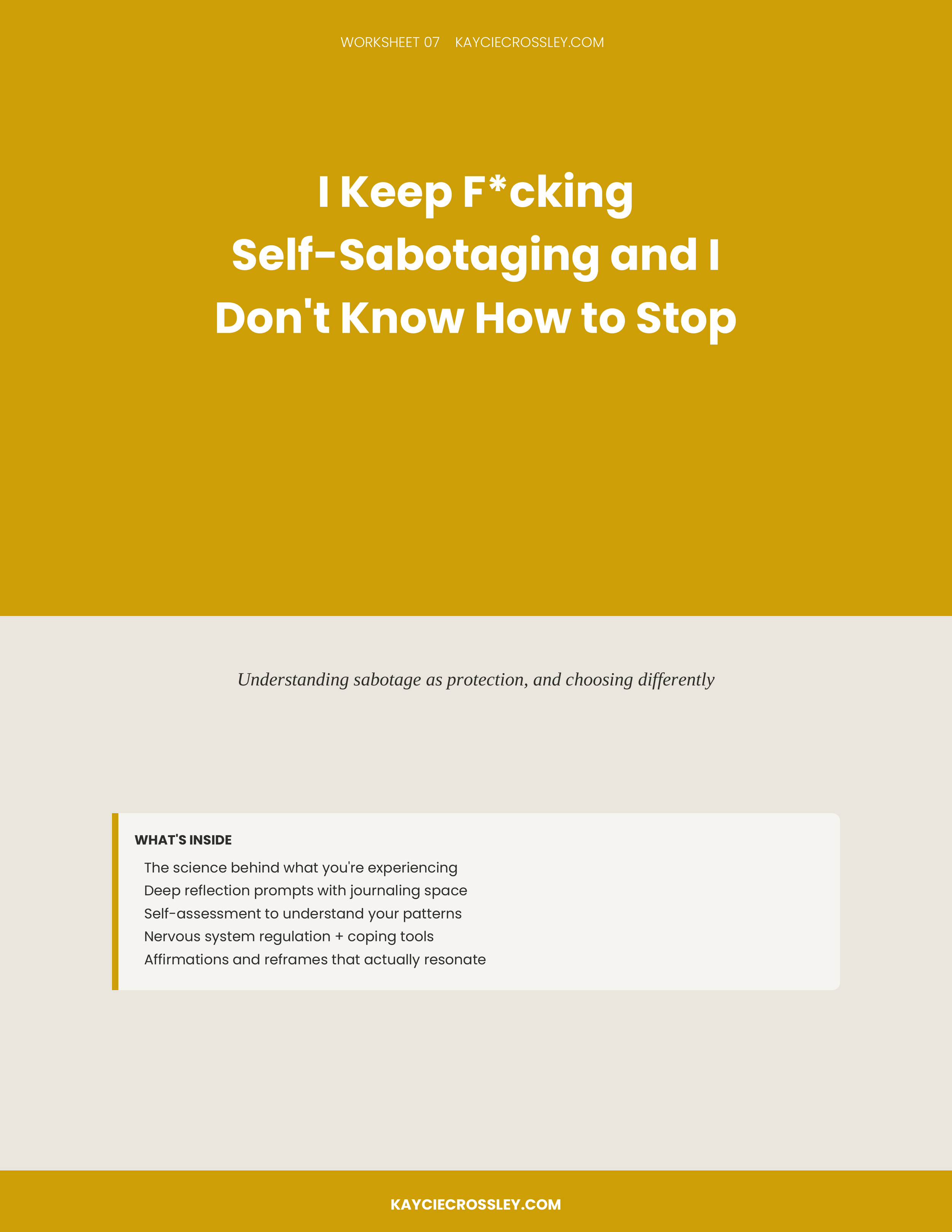 I Keep F*cking Self-Sabotaging and I Don't Know How to Stop