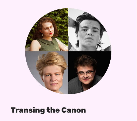 TRANS BOOK FESTIVAL: TRANSING THE CANON