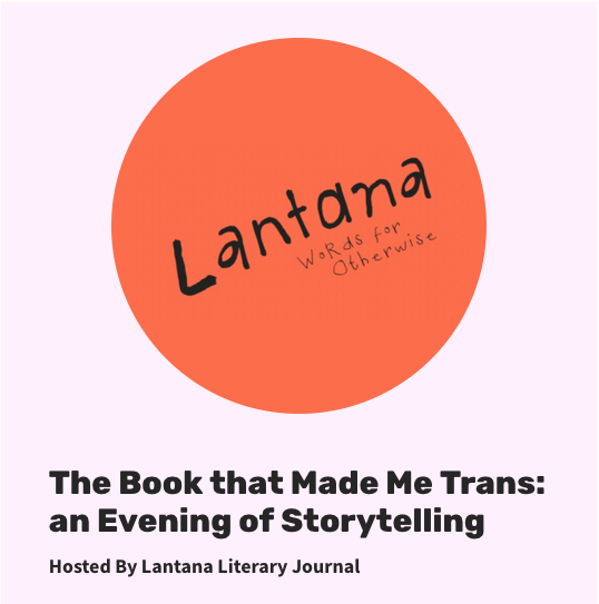 TRANS BOOK FESTIVAL: THE BOOK THAT MADE ME TRANS