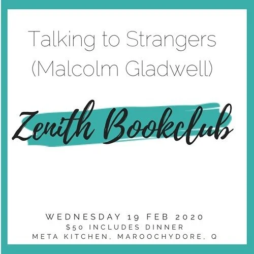 Sunny Coast Book Club Night: Wed, 19 Feb. Talking to Strangers - Malcolm Gladwell