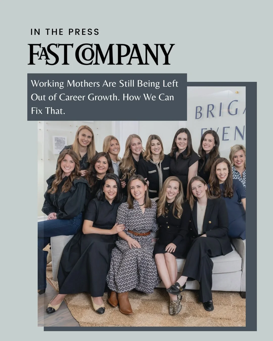 @fastcompany interviewed us on a cornerstone policy at Brigade Events that supports the brilliant, bright, talented women on our team through *every* season of their lives. Whether caring for aging parents or young children and, of course, taking tim