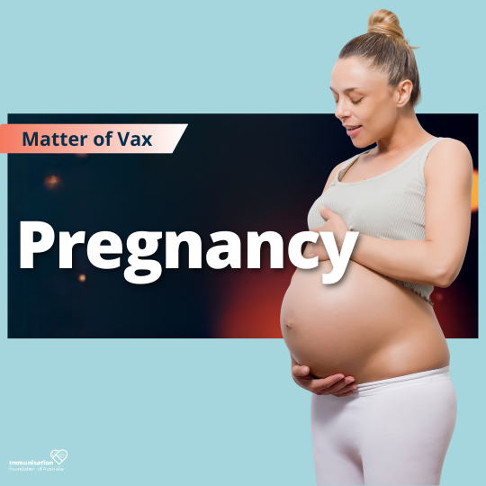 Matter of Vax - Pregnancy