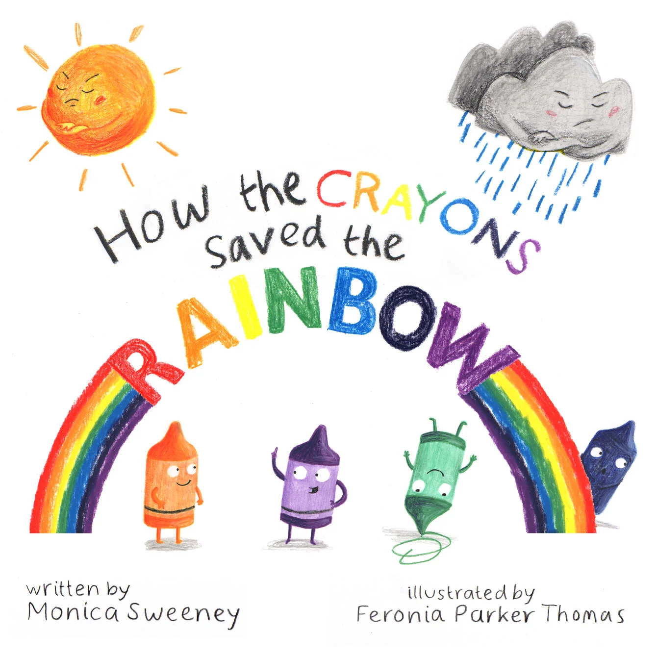 How the Crayons Saved the Unicorn