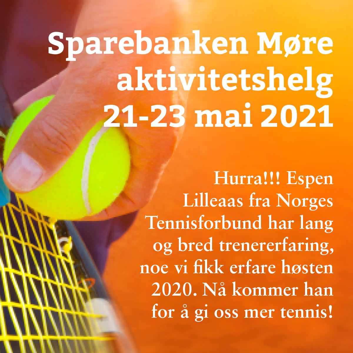 Sparebanken Møre aktivitetshelg 21-23 mai 2021