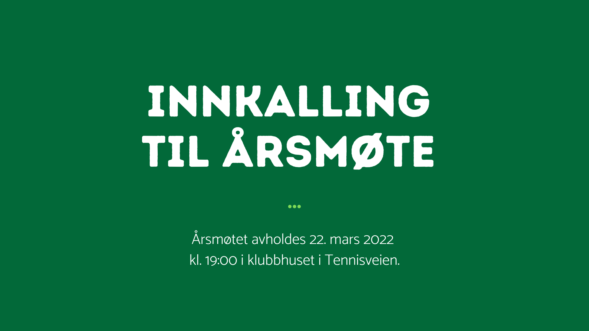 Årsmøtet 22. mars 2022
