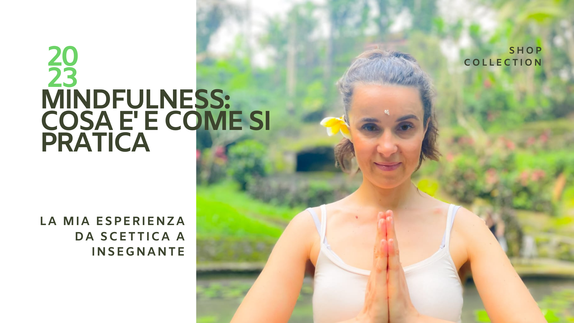 MINDFULNESS: COSA E' E COME SI PRATICA