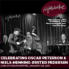 Various Artists - Celebrating Oscar Peterson &amp; Niels-Henning Ørsted Pedersen (2011)