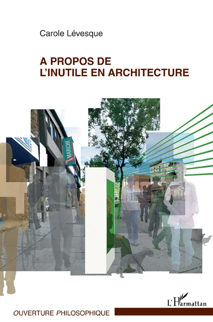 A propos de l'inutile en architecture