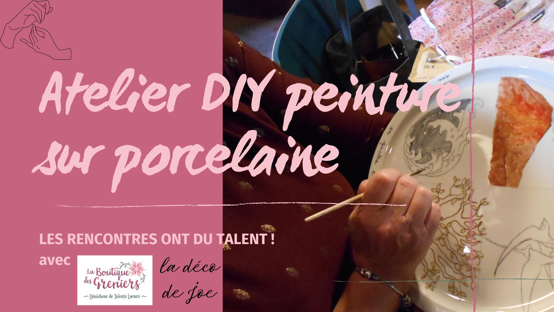 [Les Rencontres ont du talent !] DIY peinture sur porcelaine 
