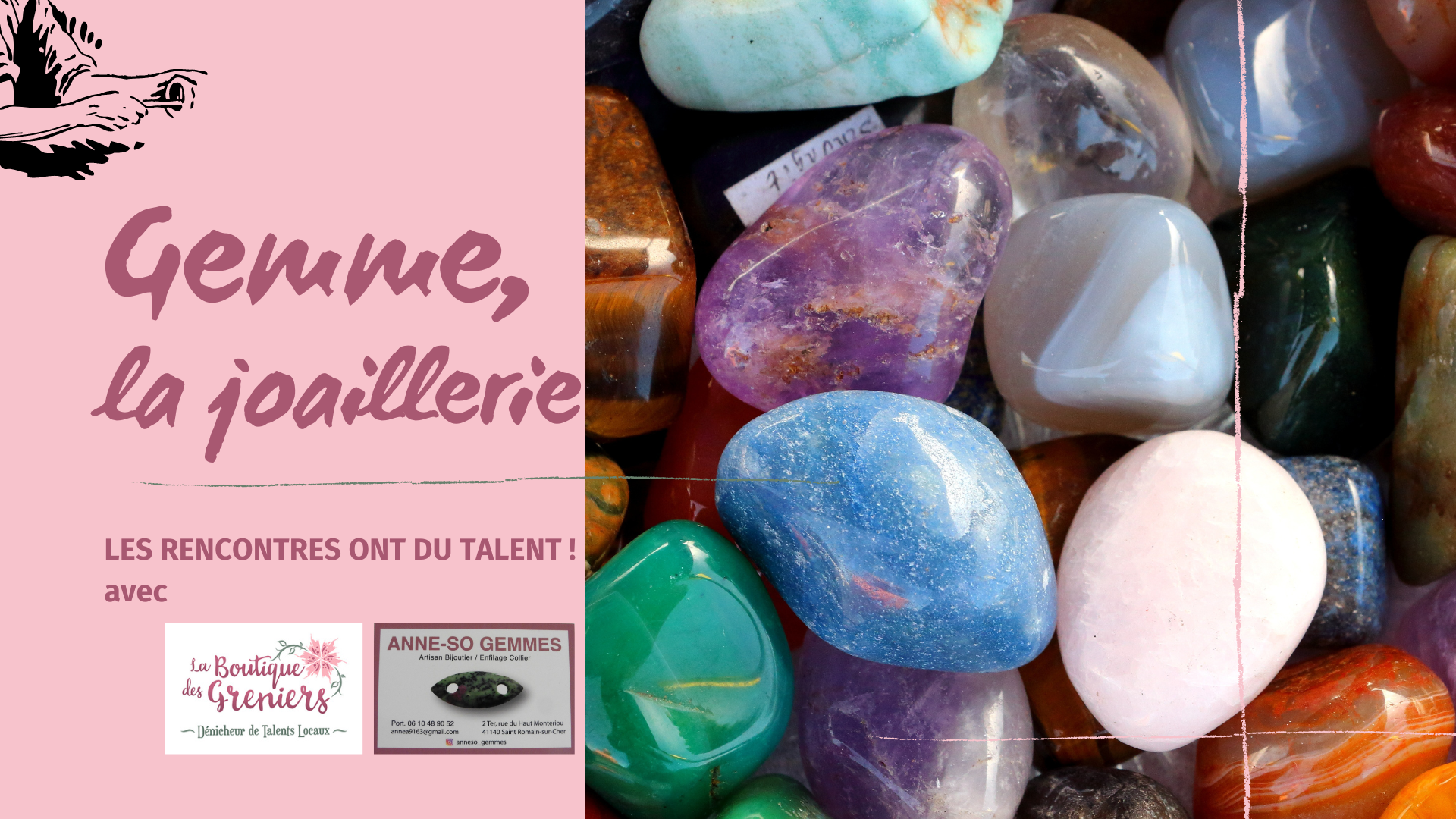 [Les rencontres ont du talent] Demo gemme et joallerie