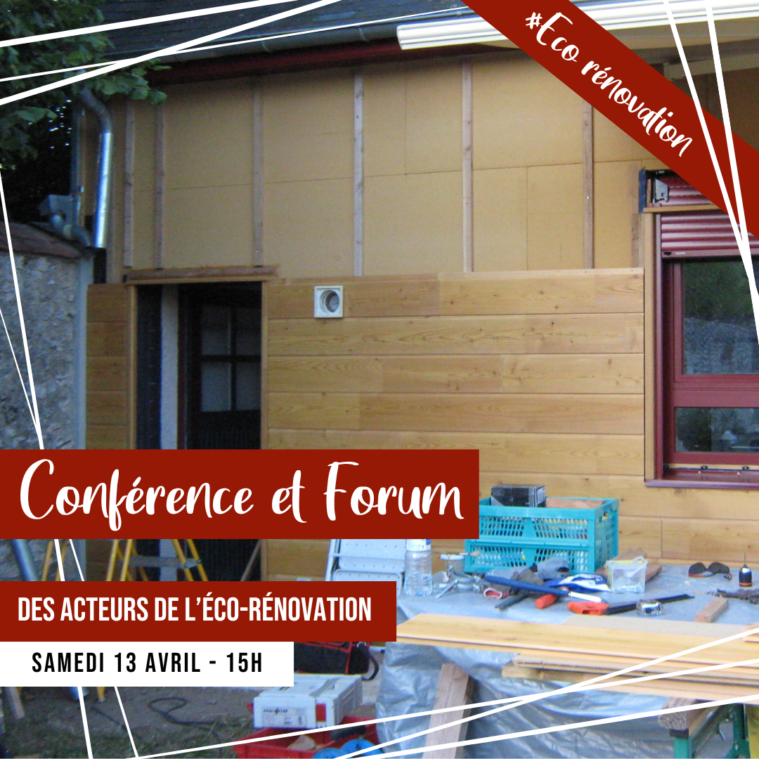 [RENCONTRE] Conference et forum des acteurs de l'Eco renovation