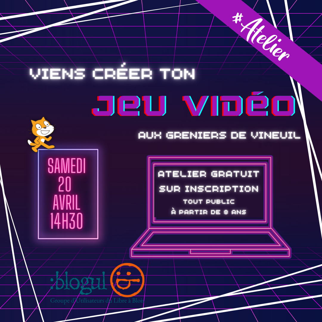 [ATELIER ENFANT] Creation de votre jeu video  avec un logiciel libre