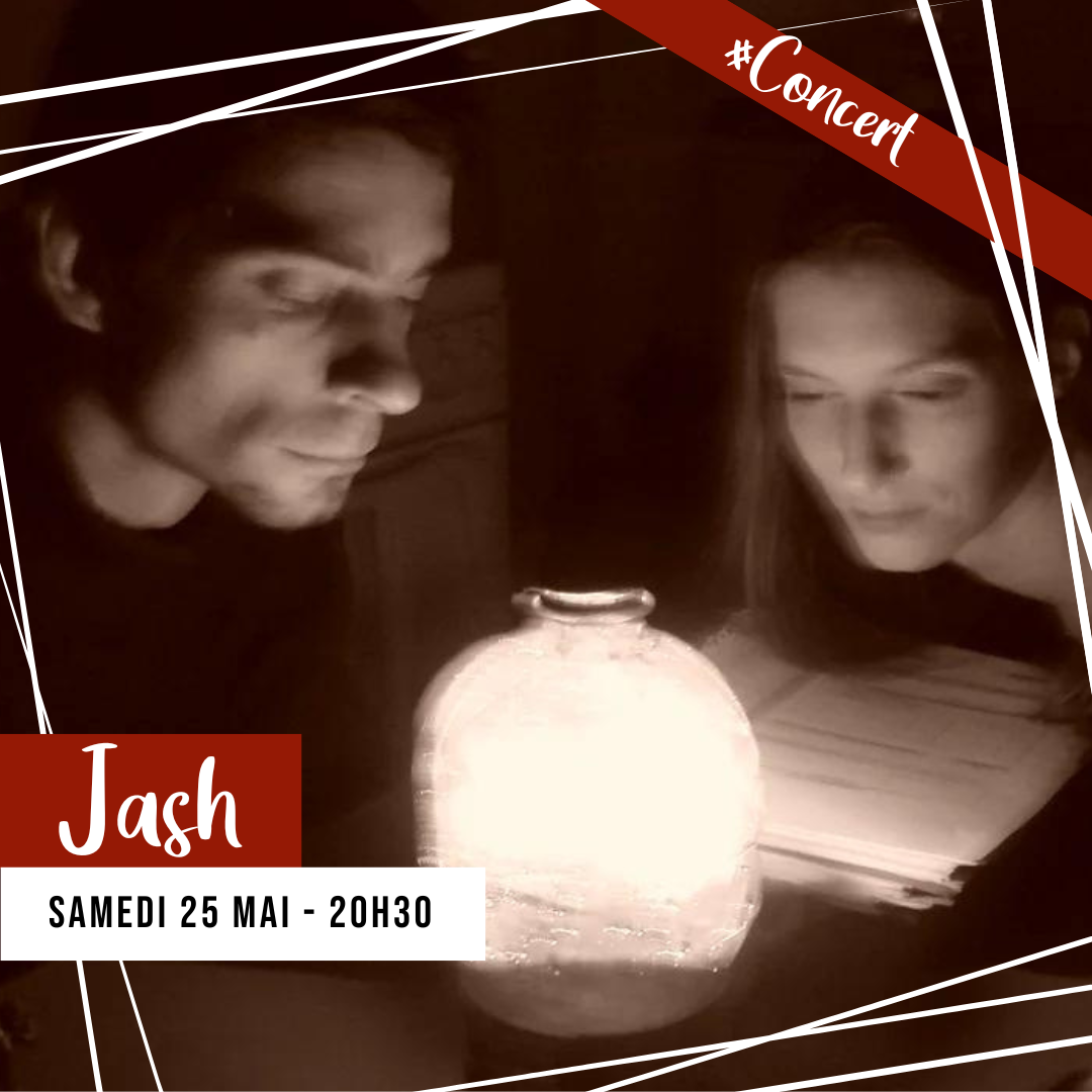 [REPAS - CONCERT] JASH