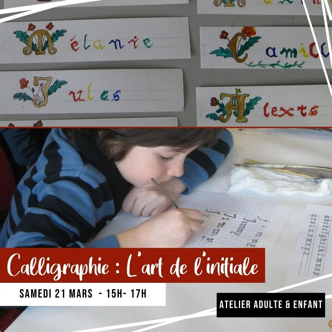 [NOUVEAU] La Calligraphie : l'art de l'Initiale 