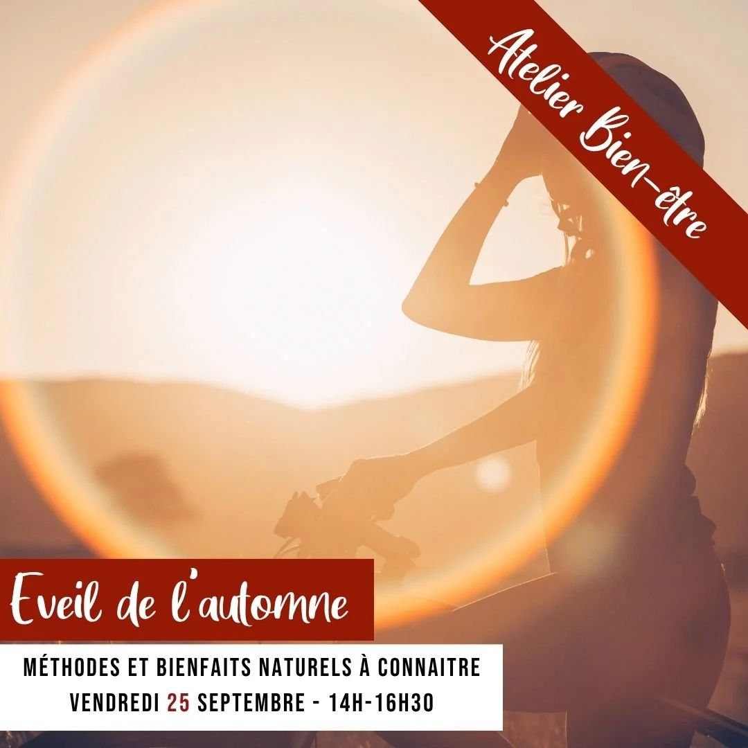 [ATELIER Bien Être] L'éveil de l'automne ! Reconnectez-vous 
